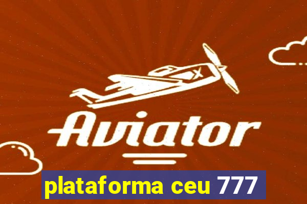 plataforma ceu 777